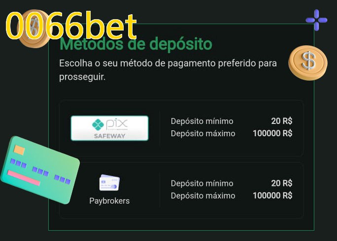 O cassino 0066betbet oferece uma grande variedade de métodos de pagamento